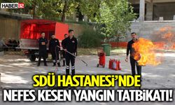 SDÜ Hastanesi’nde Nefes Kesen Yangın Tatbikatı!