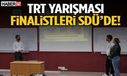 TRT Yarışması Finalistleri SDÜ’de!