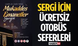 Mukaddes Emanetler Sergisi'ne Ücretsiz Otobüs Seferi!