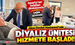 Aksu Devlet Hastanesi’nde Diyaliz Ünitesi Hizmete Başladı!
