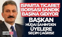 Isparta Ticaret Borsası Sandık Başına Gidiyor
