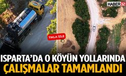 Isparta’da O Köyün Yollarında Çalışmalar Tamamlandı