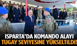 Isparta’da Komando Alayı Tugay Seviyesine Yükseltildi!