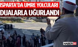 Isparta’da Umre Yolcuları Dualarla Uğurlandı
