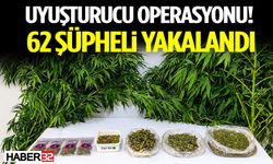 Uy*şturucu Operasyonu! 62 Şüpheli Yakalandı