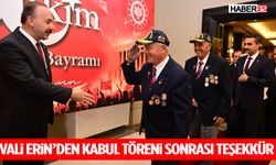 Vali Erin’den Kabul Töreni Sonrası Teşekkür