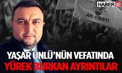 Yaşar Ünlü’nün Vefatında Acı Detaylar Ortaya Çıktı