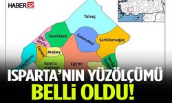 Isparta’nın Yüzölçümü Sıralaması Belli Oldu!
