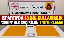 Isparta'da 13 Bin Kullanımlık 'Zehir' Ele Geçirildi!