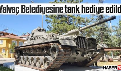 Yalvaç Belediyesine tank hediye edildi