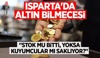 "Stok Mu Bitti, Yoksa Kuyumcular Mı Saklıyor?"