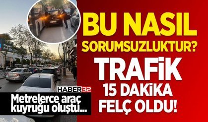 Trafik 15 Dakika Felç Oldu!
