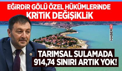 Eğirdir Gölü Özel Hükümlerinde Kritik Değişiklik
