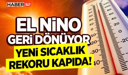 Yeni Sıcaklık Rekoru Kapıda!