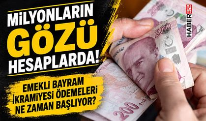 Emekli Bayram İkramiyesi Ödemeleri Yarın Başlıyor