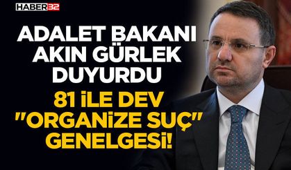 81 İle Dev "Organize Suç" Genelgesi!