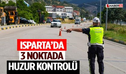 Şehir Girişlerinde ve Kavşaklarda Sıkı Takip
