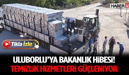 Uluborlu’ya Bakanlık Hibesi! Temizlik Hizmetleri Güçleniyor