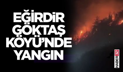 Eğirdir Göktaş Köyü’nde Yangın