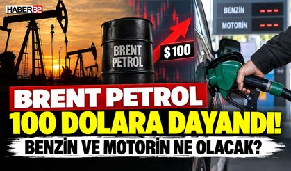Petrol, 100 Dolar'a Dayandı! Benzin ve Mazot Ne Olacak?