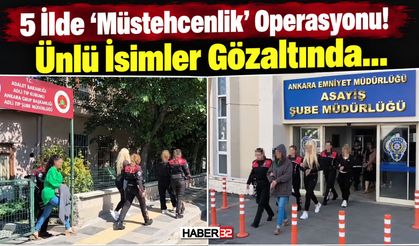 5 İlde 'Müstehcenlik' Operasyonu! Ünlü İsimler Gözaltında...