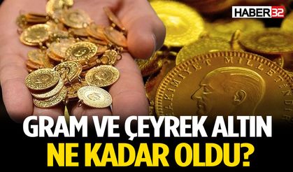 Gram Altında Yeni Gün! Fiyatlar Bakın Hangi Seviyeye Geldi