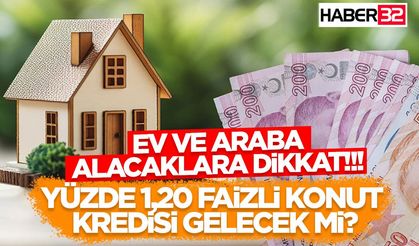 Ev ve Araba Alacaklara Kritik Uyarı!