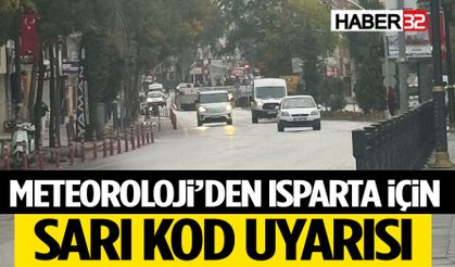 Isparta İçin Sarı Kodlu Uyarı!