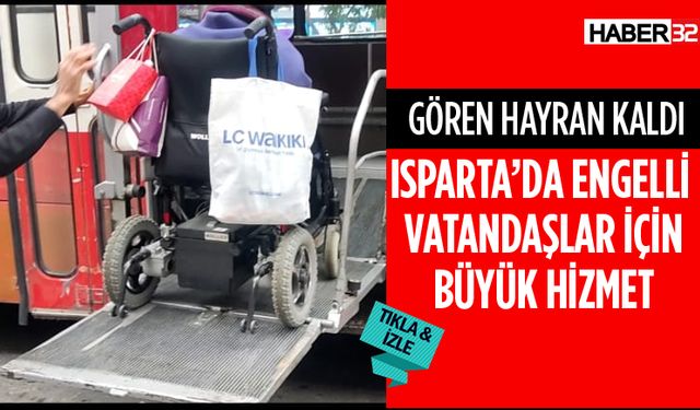 Isparta'da Engelli Vatandaşlara Özel Otobüs