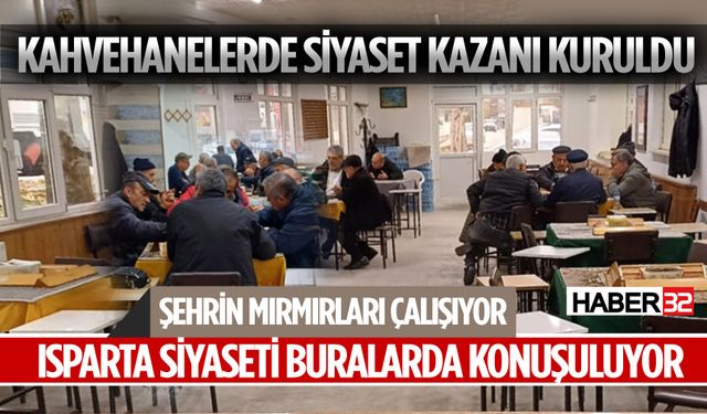 Siyaset Kazanı Kahvelerde Kaynıyor