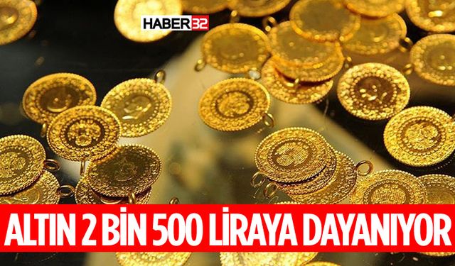 Altın 2 bin 500 Liraya Doğru Gidiyor