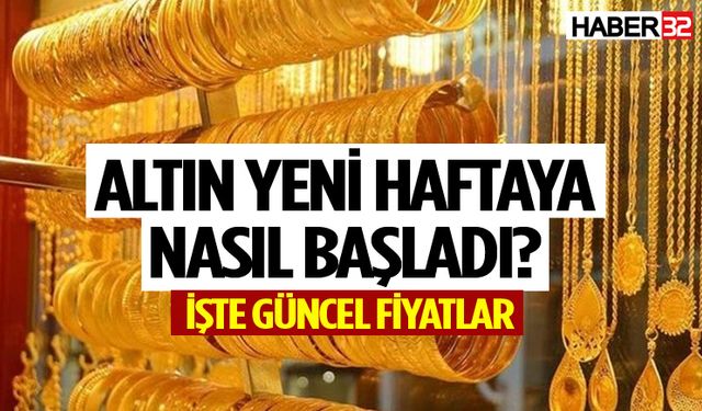 Altın Yeni Haftaya Nasıl Başladı? İşte Güncel Rakamlar