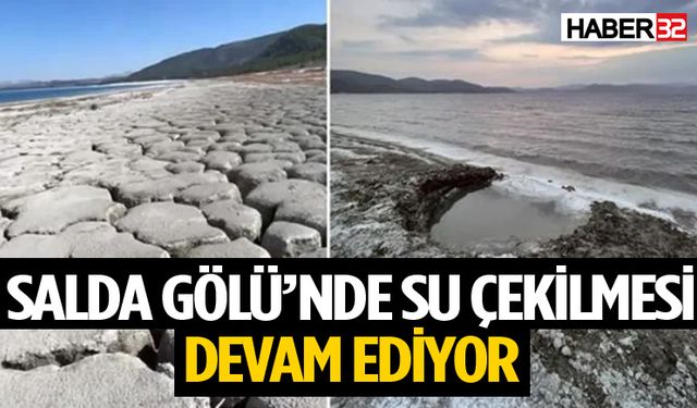 Salda Gölü’nde Su Çekilmesi Devam Ediyor