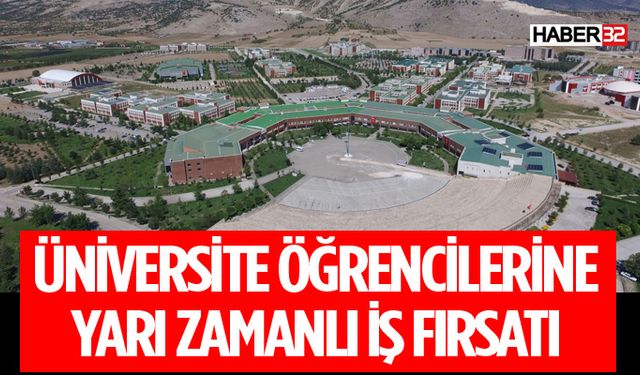 Üniversite Öğrencilerine Yarı Zamanlı Kamu İstihdamı Fırsatı