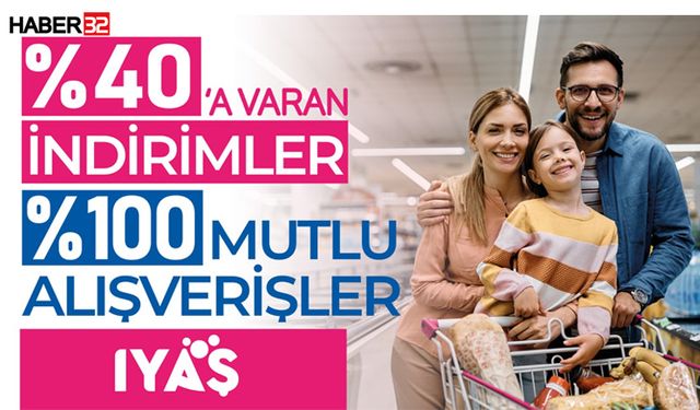 IYAŞ Marketlerde büyük indirim fırsatı!