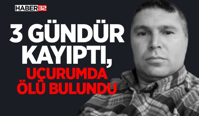 3 Gündür Kayıptı, Uçurumda Ölü Bulundu