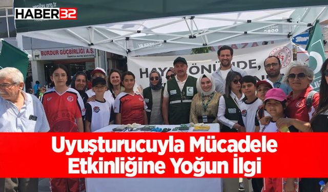 Bağımlılıkla Mücadele Etkinliğine Yoğun İlgi