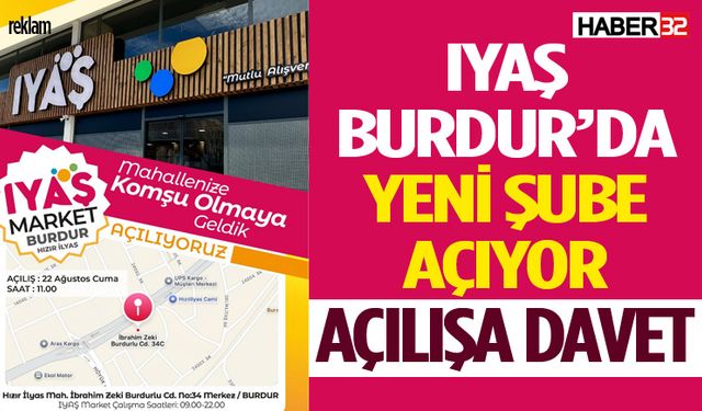 IYAŞ Burdur’da Yeni Şube Açıyor