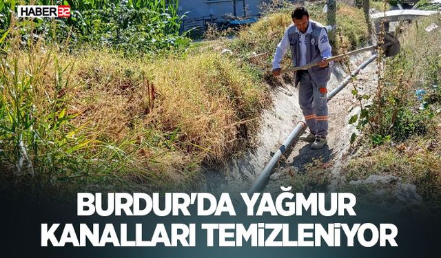 Burdur'da Yağmur Kanalları Temizleniyor