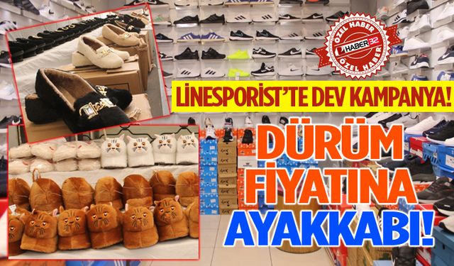 Linesporist’te dev kampanya! Dürüm fiyatına ayakkabı!