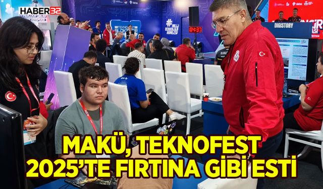 MAKÜ, TEKNOFEST 2025’te Fırtına Gibi Esti