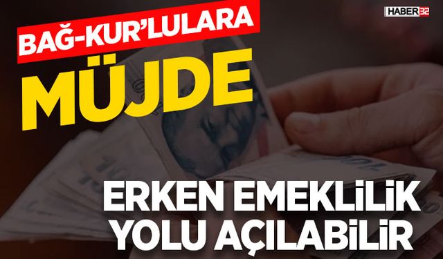 Bağ-Kur’lulara Müjde Torba Yasayla Geliyor