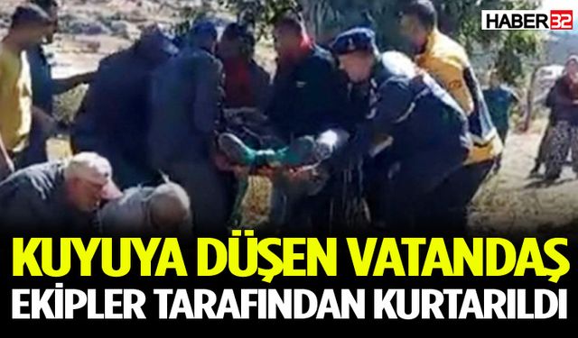 Kuyuya Düşen Vatandaş Ekipler Tarafından Kurtarıldı