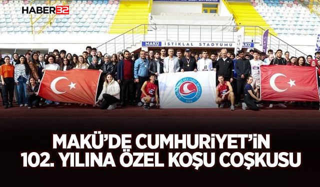 MAKÜ’de Cumhuriyet’in 102. Yılına Özel Koşu Coşkusu
