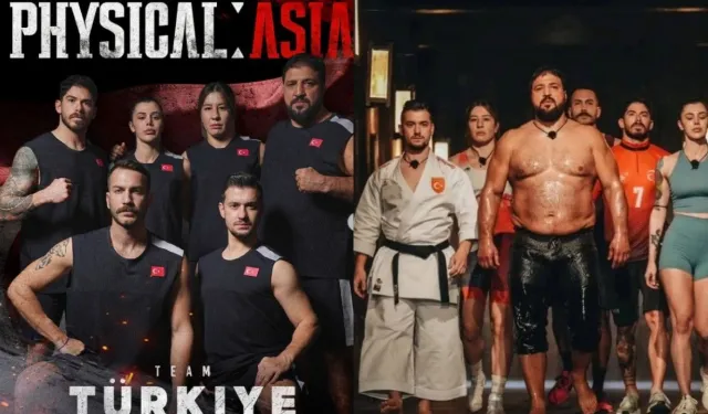 Türkiye takımında kimler yarışıyor? Son Dakika Physical: Asia yarışması nedir?