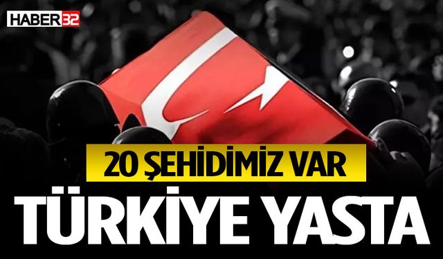 MSB’den açıklama: '20 silah arkadaşımız şehit oldu'