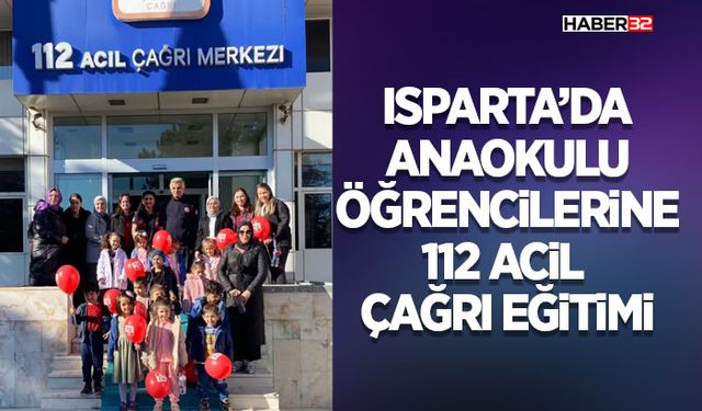 Isparta’da Anaokulu Öğrencilerine 112 Acil Çağrı Eğitimi