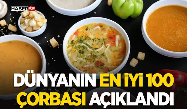 Dünyanın En İyi 100 Çorbası Açıklandı