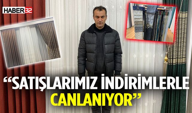 “Satışlarımız İndirimlerle Canlanıyor”