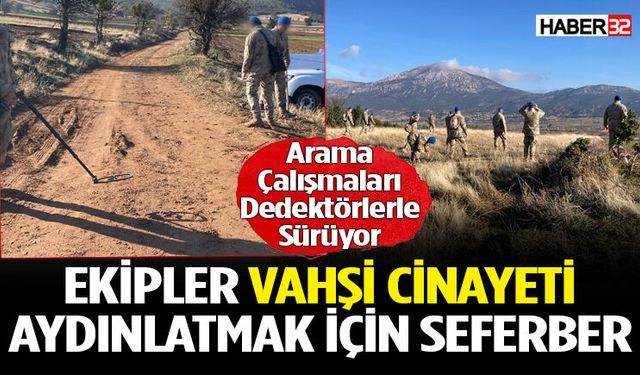 Isparta'da Kayıp Baş İçin Arama Çalışmaları Sürüyor
